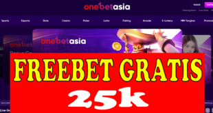 Freebet Tanpa Deposit 25k Gratis Dari ONEBETASIA