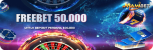 Freebet Perdana 50k Bonus Gratis Dari MAMIBET