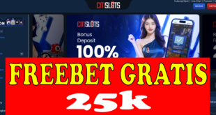 Freebet Tanpa Deposit 25k Gratis Dari CITISLOTS