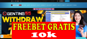 Freebet Tanpa Deposit 10k Gratis Dari GENTING55