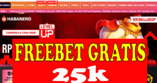 Freebet Tanpa Deposit 25k Gratis Dari SLOTASIABET