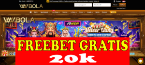 Freebet Tanpa Deposit 20k Gratis Dari WWBOLA