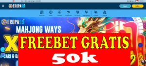 Freebet 50k Gratis Slot Game dari EROPA99