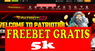 Freebet Tanpa Deposit 5k Gratis Dari PATRIOT88